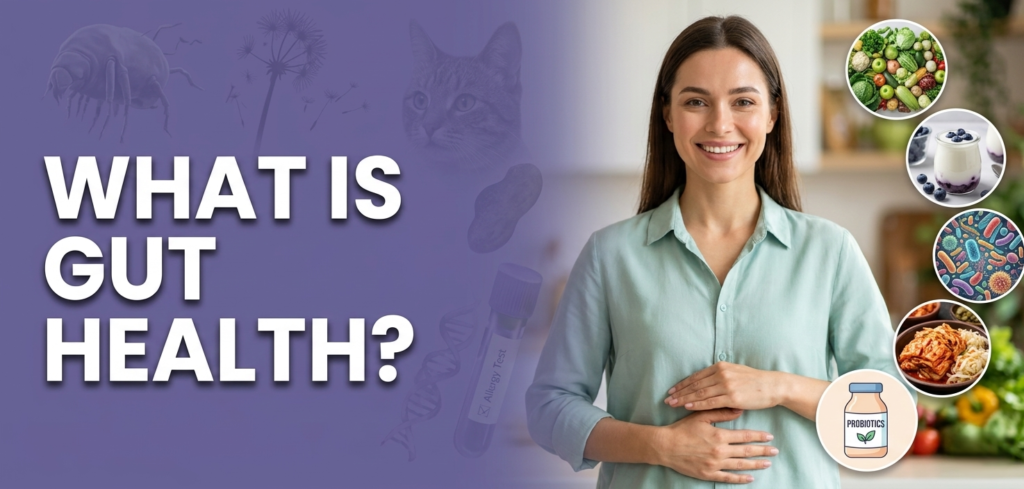 what is gut health?